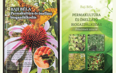 Baji Béla: Permakultúra és önellátó biogazdálkodás
